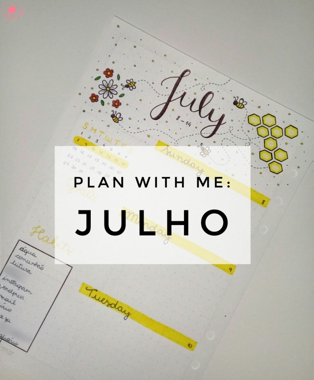Plan with me - Julho 2018 - Bullet Journal